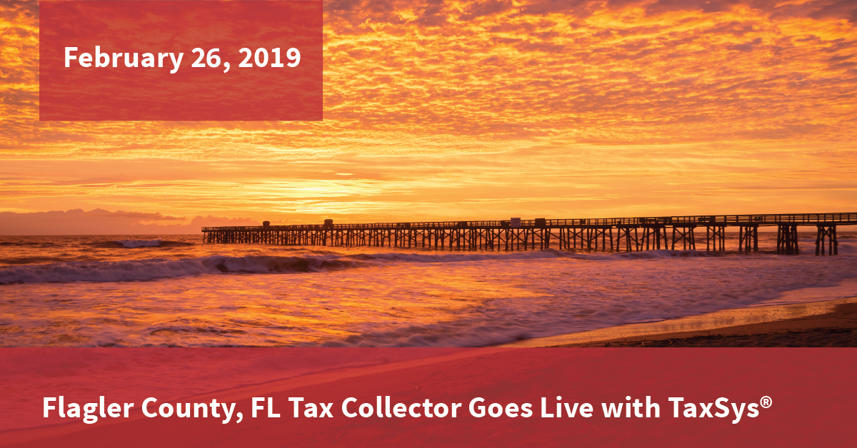 Flagler County, FL Tax Collector Goes Live with TaxSys® Pittsburgh